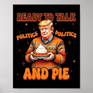 Funny Trump 2024 bereit, über Politik zu sprechen  Poster
