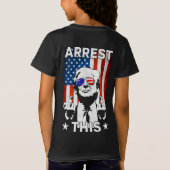 Funny Trump 2024 Festnahme Diese amerikanische Fla T-Shirt (Rückseite)