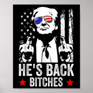 Funny Trump 2024 Hes Back Es Trump 2025 Poster