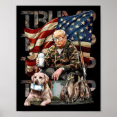 Funny Trump 45 47 Jagd Bierherzen Us Flag Camoufla Poster (Vorne)
