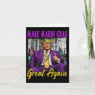 Funny Trump 47 macht Mardi Gras wieder Vintag Karte
