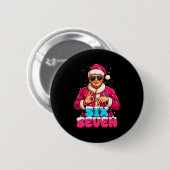 Funny Trump 67 Meme Costume Six Seven Christmas Sa Button (Vorne & Hinten)