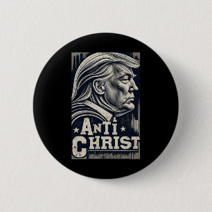 Funny Trump Anti Christ Jesus Christlich Faith T-S Button