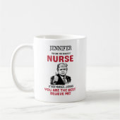 Funny Trump Beste Krankenschwester Personalisiert Kaffeetasse (Links)