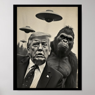 Funny Trump Bigfoot Selfie mit Ufos komischer Alie Poster