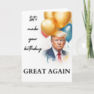 Funny Trump Birthday Card Karte