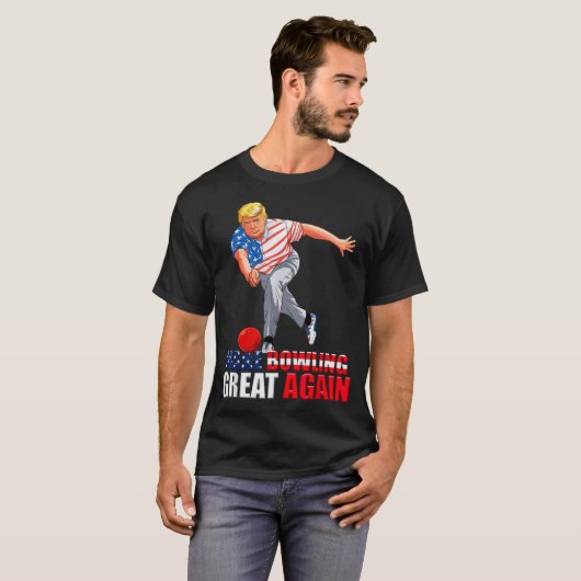 Funny Trump Bowling Make Bowling Great Again T-Shirt (Vorne ganz)