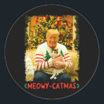 Funny Trump Christmas Cat Lovers Meowy Catmas Cat Runder Aufkleber<br><div class="desc">Funny Trump Christmas Cat Lovers Meowy Catmas Weihnachten</div>
