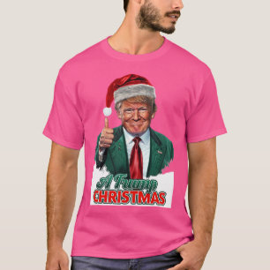 Funny Trump Christmas Meme - Feierliche Feiertage  T-Shirt