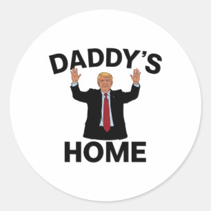 Funny Trump Daddy's Zuhause Runder Aufkleber