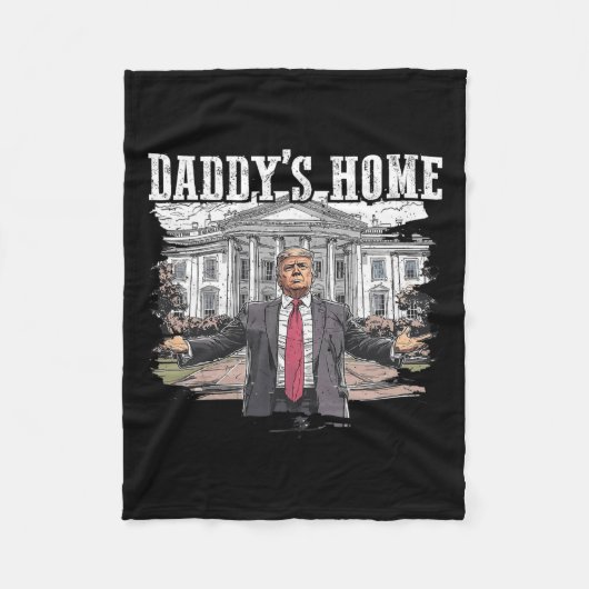 Funny Trump Daddys Zuhause White House 2024 Fleecedecke (Vorderseite)