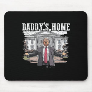 Funny Trump Daddys Zuhause White House 2024 Mousepad