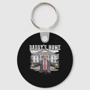 Funny Trump Daddys Zuhause White House 2024 Schlüsselanhänger