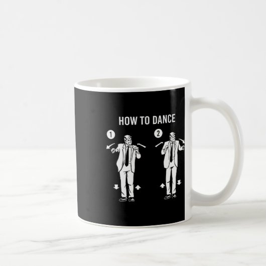 Funny Trump Dance How To Dance  Kaffeetasse (Rechts)