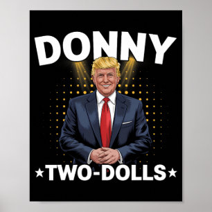 Funny Trump Donny zwei Dollar zu Weihnachten T Poster