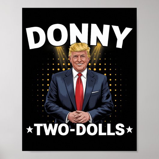 Funny Trump Donny zwei Dollar zu Weihnachten T Poster (Vorne)