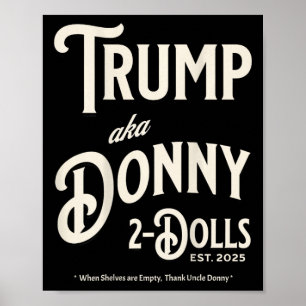 Funny Trump Donny zwei Dollar zu Weihnachten T Poster