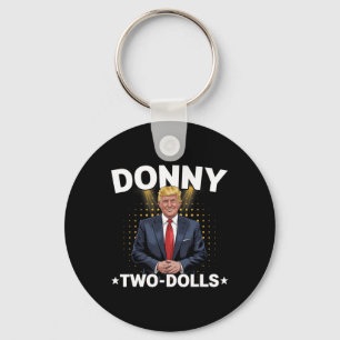 Funny Trump Donny zwei Dollar zu Weihnachten T Schlüsselanhänger