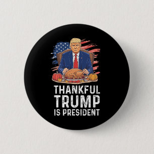Funny Trump Erntedank dankbar Trump ist Präsident Button