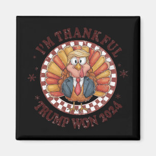 Funny Trump Erntedank Ich bin dankbar Trump gewinn Magnet