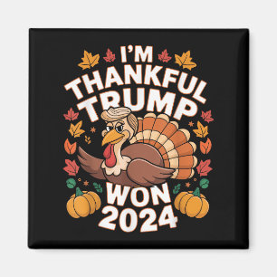 Funny Trump Erntedank Im Dankbaren Trump gewann 20 Magnet