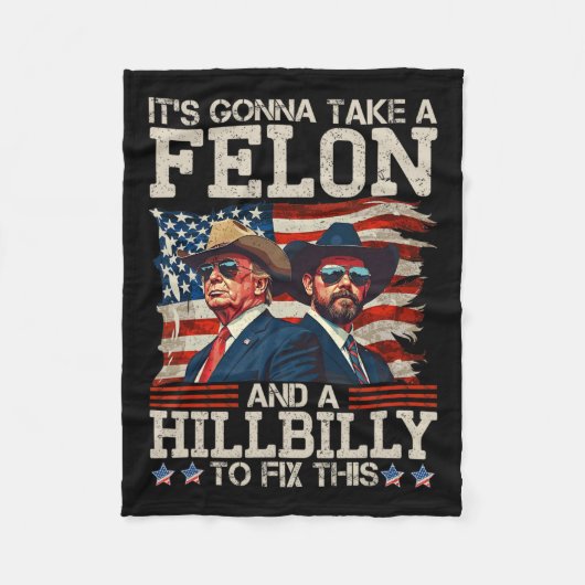 Funny Trump: Es wird eine Hillbilly und ein Felo n Fleecedecke (Vorderseite)