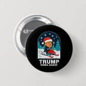 Funny Trump fährt wieder Snowmobile Spaß Winter Button (Vorne & Hinten)