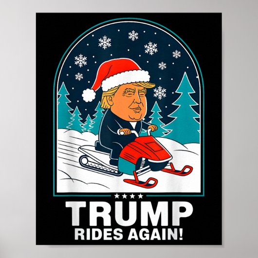 Funny Trump fährt wieder Snowmobile Spaß Winter Poster (Vorne)