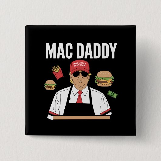 Funny Trump Fries Making Fries Mac Daddy Button (Vorderseite)