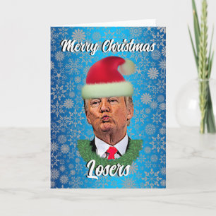 Funny Trump "Frohe Weihnachts-Loser" Feiertagskarte
