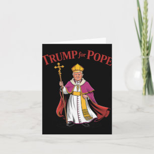 Funny Trump für Papst katholisch-vatikan Papacy Re Karte