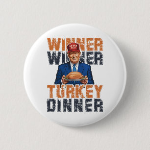 Funny Trump Gewinner Türkei Abendessen Thanksgivi Button