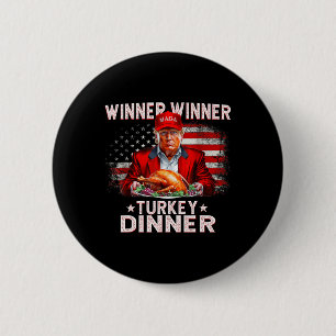 Funny Trump Gewinner Türkei Abendessen Thanksgivi Button