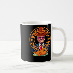 Funny Trump Gewinner Türkei Abendessen Thanksgivi Kaffeetasse