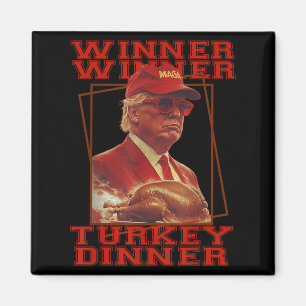 Funny Trump Gewinner Türkei Abendessen Thanksgivi Magnet