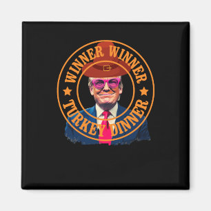 Funny Trump Gewinner Türkei Abendessen Thanksgivi Magnet