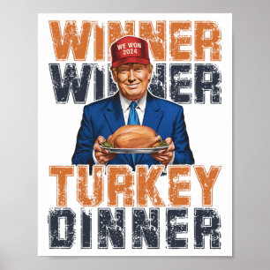 Funny Trump Gewinner Türkei Abendessen Thanksgivi Poster