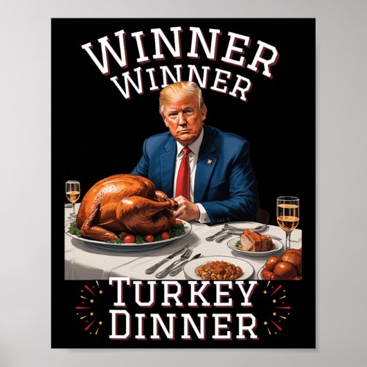 Funny Trump Gewinner Türkei Abendessen Thanksgivi Poster (Vorne)