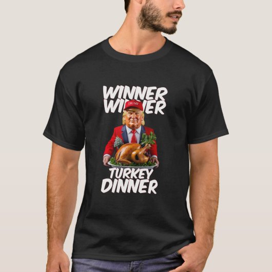 Funny Trump Gewinner Türkei Abendessen Thanksgivi T-Shirt (Vorderseite)