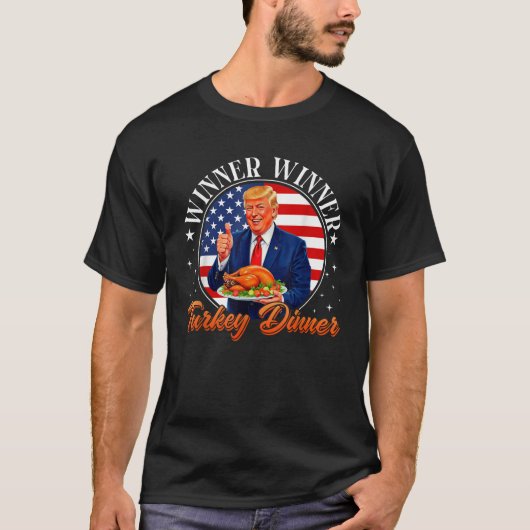 Funny Trump Gewinner Türkei Abendessen Thanksgivi T-Shirt (Vorderseite)