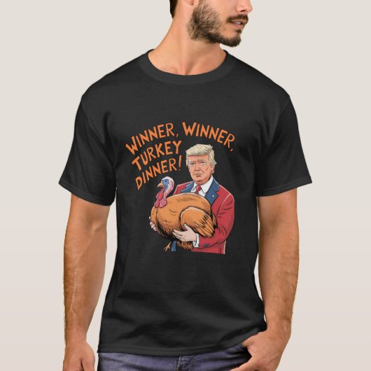 Funny Trump Gewinner Türkei Abendessen Thanksgivi T-Shirt (Vorderseite)