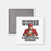 Funny Trump Gewinner Weihnachts-Abendessen Magnet (Vorderseite/Rückseite)