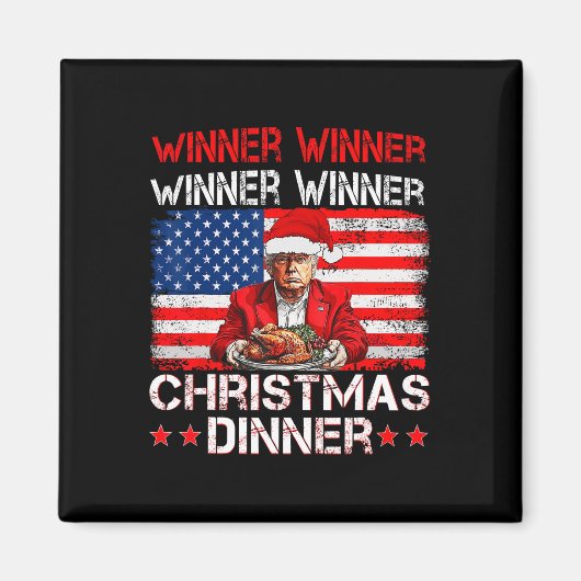 Funny Trump Gewinner Weihnachts-Abendessen Magnet (Vorne)
