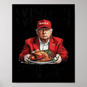 Funny Trump Gewinner Weihnachts-Abendessen Poster