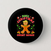 Funny Trump Gingerbread Man Make Christmas Great A Button (Vorderseite)