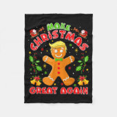 Funny Trump Gingerbread Man Make Christmas Great A Fleecedecke (Vorderseite)