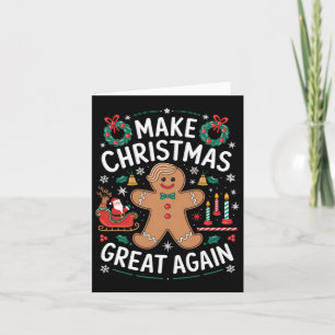 Funny Trump Gingerbrot Man Make Christmas Great A Karte