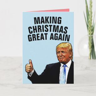 FUNNY TRUMP GREETING CARDS, DIE AMERIKA GROSS MACH KARTE
