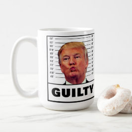 Funny Trump Guilty Kaffeetasse