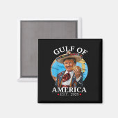 Funny Trump Gulf of US America 2025 Trump Magnet (Vorderseite/Rückseite)